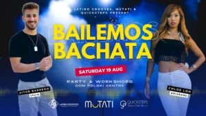 Bailemos Bachata with Aitor &#038; Chloe 19/8/23